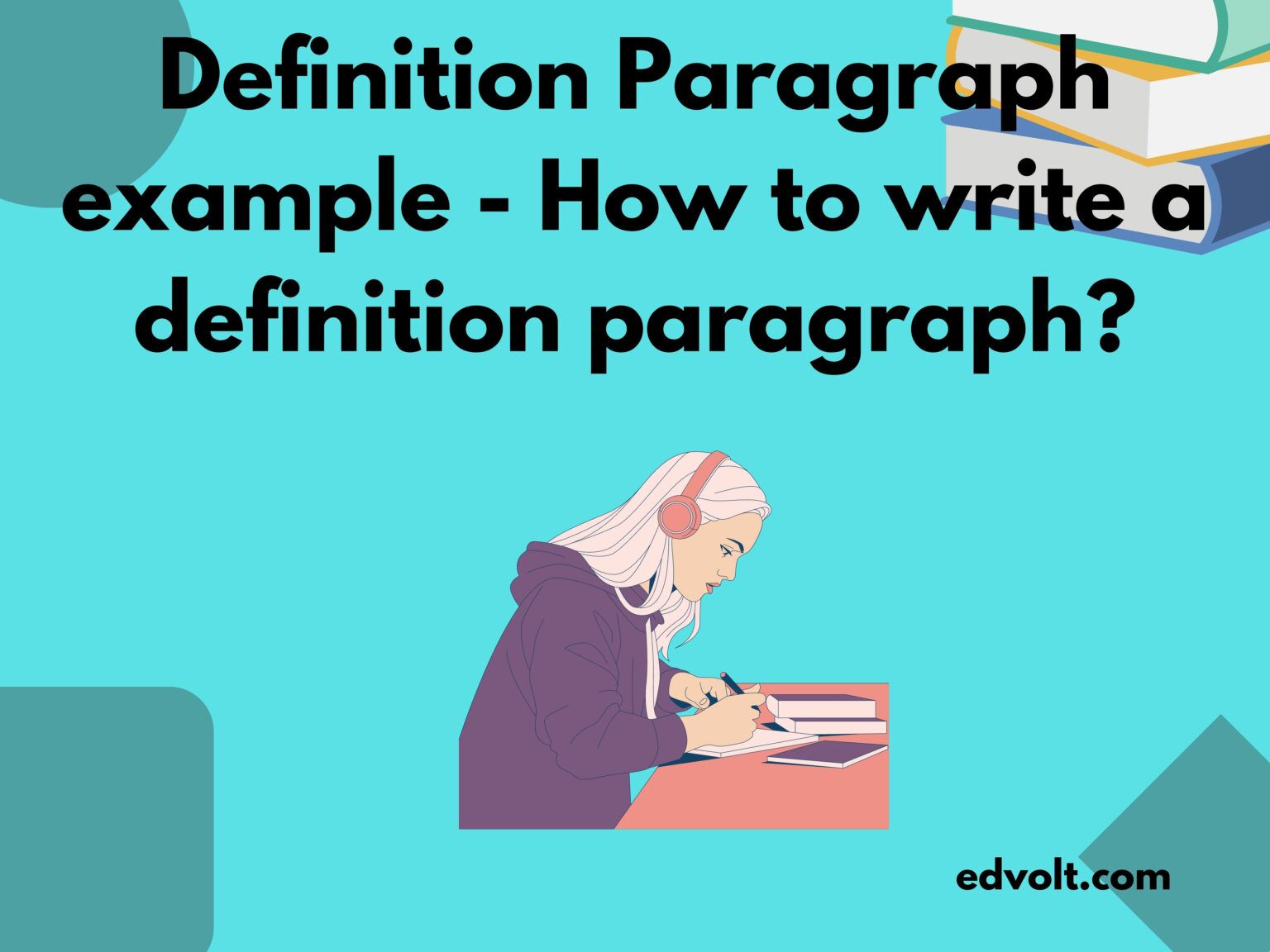 Definition Paragraph example - How to write a definition paragraph?