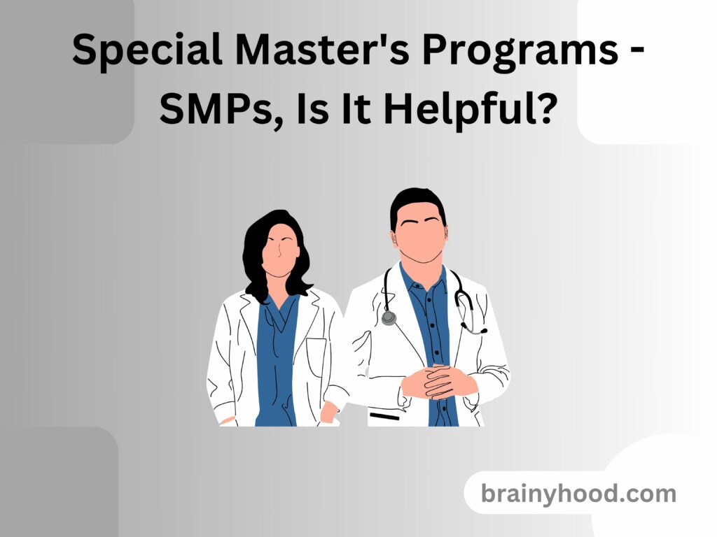 Special Master's Programs - SMPs, Is It Helpful
