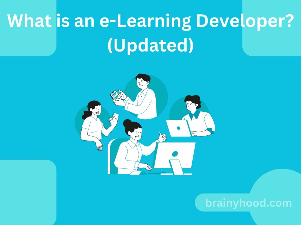 What is an e-Learning Developer? (Updated)